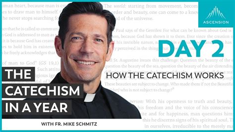 Day 2: How the Catechism Works — The Catechism in a Year (with Fr. Mike ...