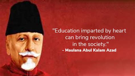 National Education Day 2019: TOP 10 INSPIRING QUOTES BY Maulana Abul ...