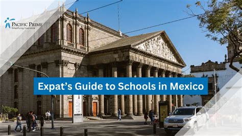 Expat’s Guide to Schools in Mexico