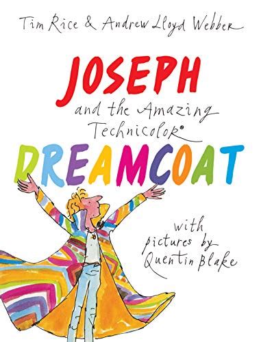 Joseph and the Amazing Technicolor Dreamcoat: Rice, Tim: 9781843651031: Amazon.com: Books