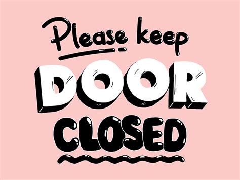 Please Keep Door Closed by ceyda koc on Dribbble