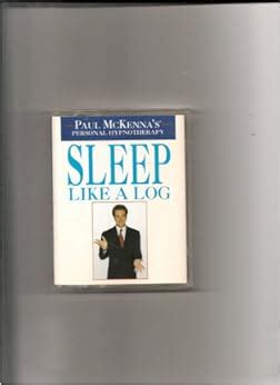 Paul McKenna's Personal Hypnotherapy: Sleep Like a Log: Paul McKenna: 9780952330820: Amazon.com ...