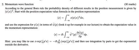 Solved 2. Momentum wave function (30 marks) According to the | Chegg.com