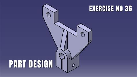 CATIA Design for Beginners Exercise 36 | Catia v5 tutorial exercise I ...