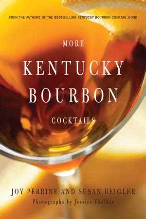 [PDF] More Kentucky Bourbon Cocktails by Joy Perrine | 9780813167688 ...