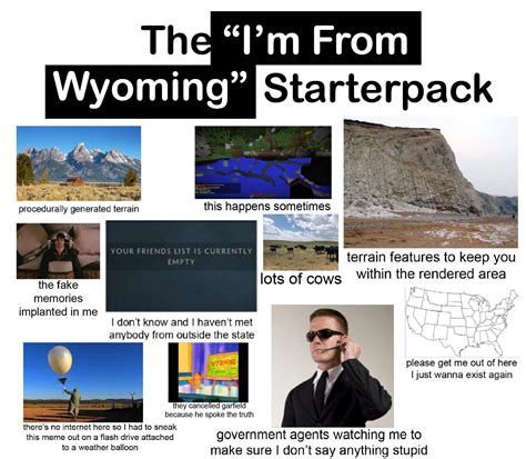 The “I’m From Wyoming” Starterpack : starterpacks