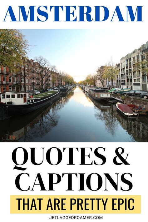 140 Dam Good Amsterdam Captions, Quotes, And Puns For Instagram - JR