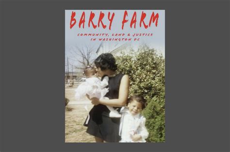 Barry Farm: Community, Land & Justice in Washington DC | Weitzman