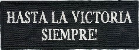 015 - PATCH - vintage - CHE - Hasta La Victoria Siempre! | Patches ...