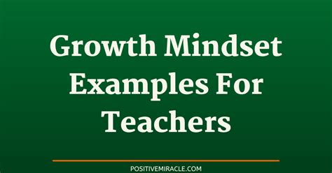 6 best growth mindset examples for teachers