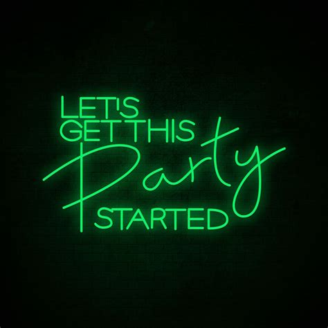 Free Shipping Neon Signs-‘Let's get this party started’ Pink LED Signs for Event. – MakeNeonSign