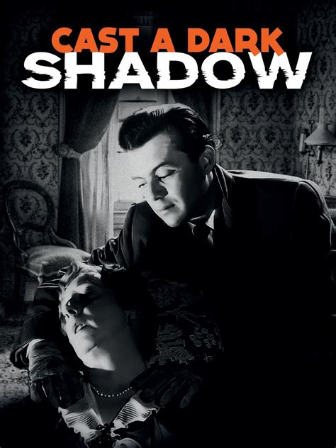 Cast a Dark Shadow (1955) - Rotten Tomatoes