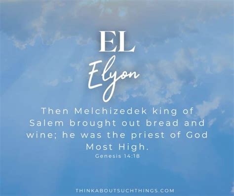 El Elyon: God Most High {Meaning And Lessons} | Think About Such Things