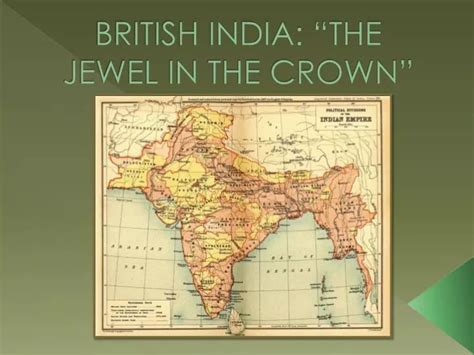 PPT - British India: “The Jewel in the crown” PowerPoint Presentation ...