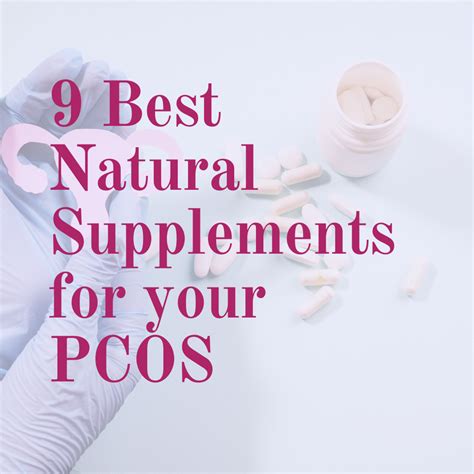 9 Best Natural Supplements for your PCOS to boost your Hormone Balance ...