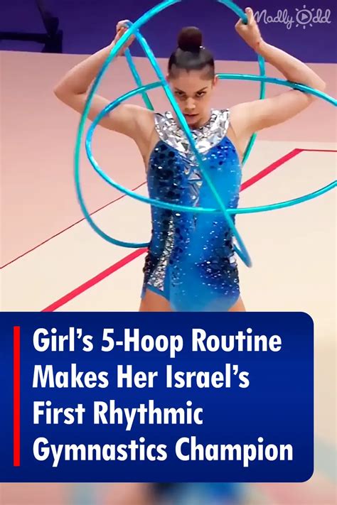 Girl’s 5-Hoop Routine Makes Her Israel’s First Rhythmic Gymnastics Champion