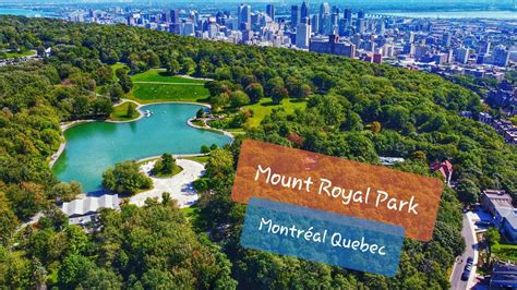 Mount Royal Park | Montreal | Quebec | Canada 🇨🇦 - YouTube