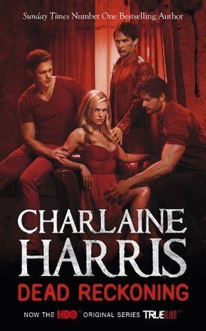 Dead Reckoning (Sookie Stackhouse, #11) by Charlaine Harris | Goodreads