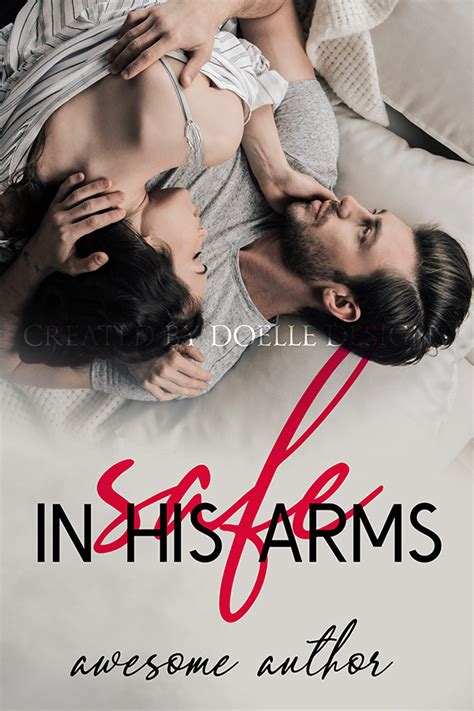 SAFE IN HIS ARMS – DoElle Designs