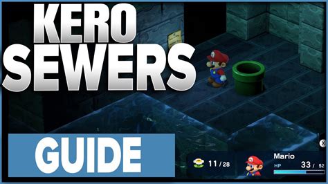 Super Mario RPG Kero Sewers Guide - YouTube