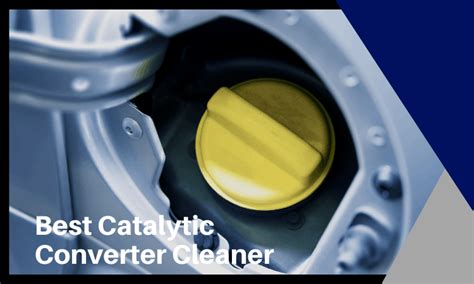 Best Catalytic Converter Cleaner: How to Find the Right One - Axle & Chassis