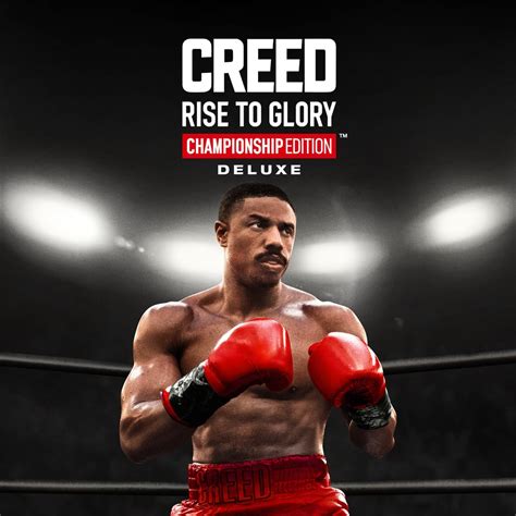 Creed: Rise to Glory - Championship Edition™