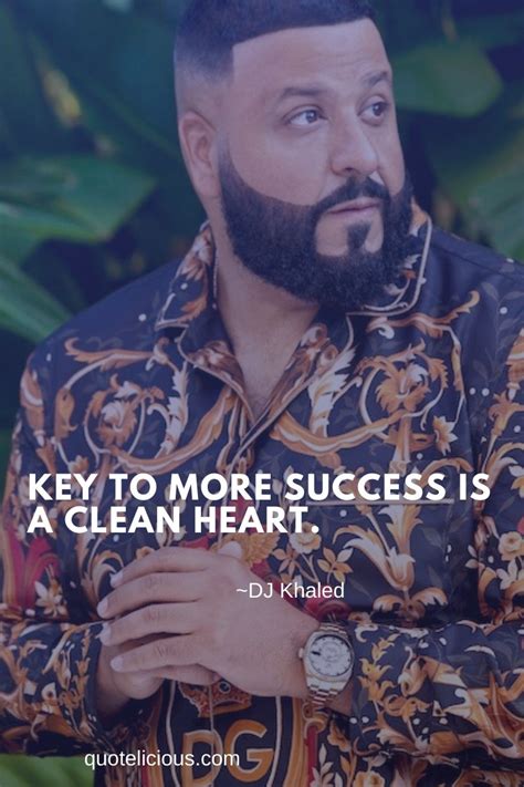 38 Most Inspiring DJ Khaled Quotes