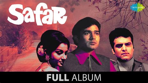 Safar Movie Songs | Kishore Kumar & Rajesh Khanna | Zindagi Ka Safar ...