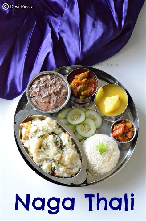 Desi Fiesta : Naga Thali | Nagaland Cuisine