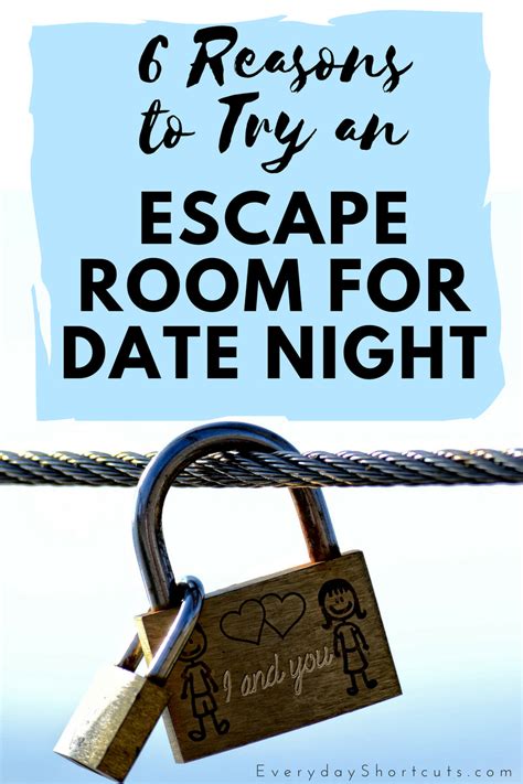 6 Reasons to Try an Escape Room for Date Night - Everyday Shortcuts