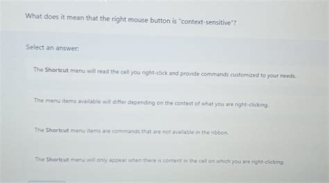 Solved What does it mean that the right mouse button is | Chegg.com