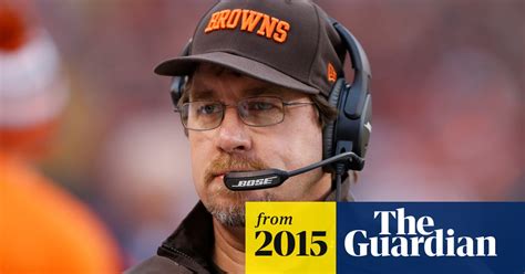 Suspended Cleveland Browns coach subject of assault allegation | Cleveland Browns | The Guardian