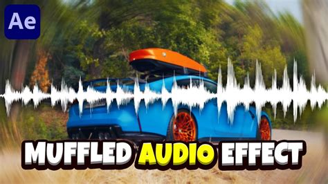 Muffled Audio Effect Tutorial - After Effects - YouTube