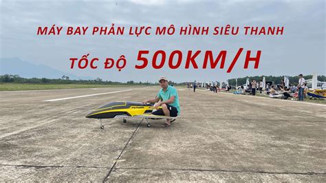 MÁY BAY PHẢN LỰC ĐIỀU KHIỂN TỪ XA TỐC ĐỘ ÂM THANH - YouTube