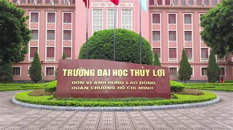 Tuyển sinh 2021: Đại học Thuỷ lợi công bố điểm chuẩn học bạ