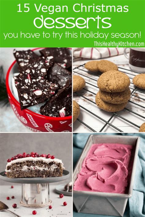 The Best Vegan Christmas Desserts - This Healthy Kitchen