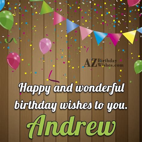 Happy Birthday Andrew - AZBirthdayWishes.com