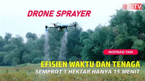 Teknologi Pertanian Modern Menggunakan Drone Semprot. Solusi Petani Masa Kini. - YouTube