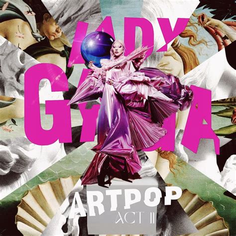 Lady Gaga Fanmade Covers: Artpop - Act 2