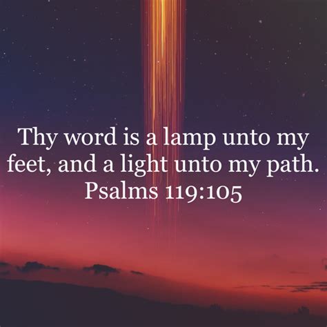 Psalm 119 105 thy word is a lamp unto my feet and a light unto my path ...