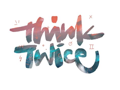 Think Twice by Niko Picard on Dribbble