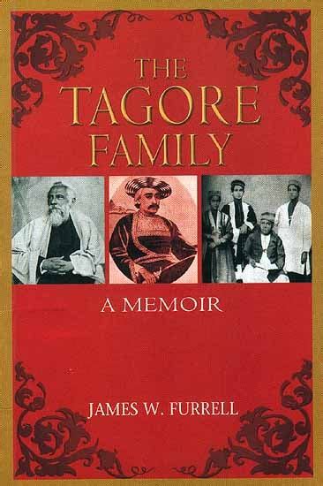 The Tagore Family: A Memoir | Exotic India Art