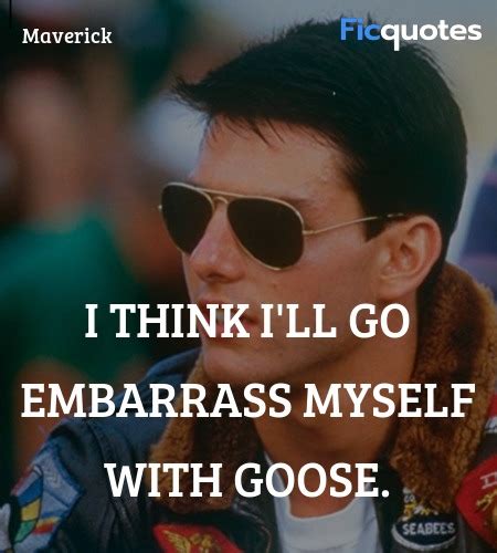 Maverick Quotes - Top Gun