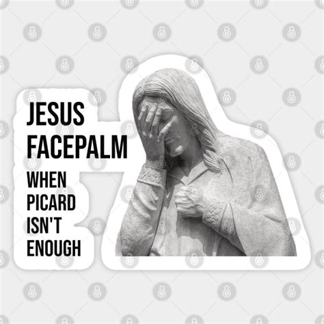 Jesus Facepalm - Jesus Meme - Sticker | TeePublic