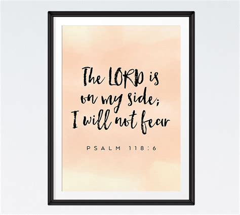 The Lord is on my side; I will not fear – Psalm 118:6 – Seeds of Faith