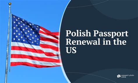 Polish Passport Renewal in the US