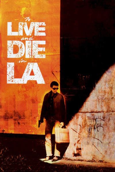 To Live and Die in L.A. Movie Review (1985) | Roger Ebert