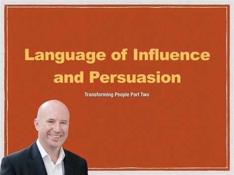 Language of Influence and Persuasion