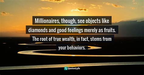 Best Millionaire Mindset Quotes with images to share and download for free at QuotesLyfe