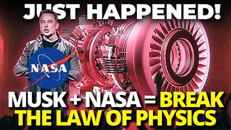 Breaking the Laws of Physics: How Elon Musk and NASA Discovered How to Travel at the Speed of ...